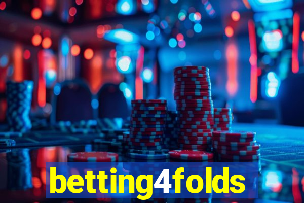 betting4folds