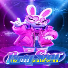 rio 888 plataforma de jogos