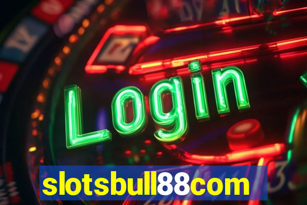 slotsbull88com