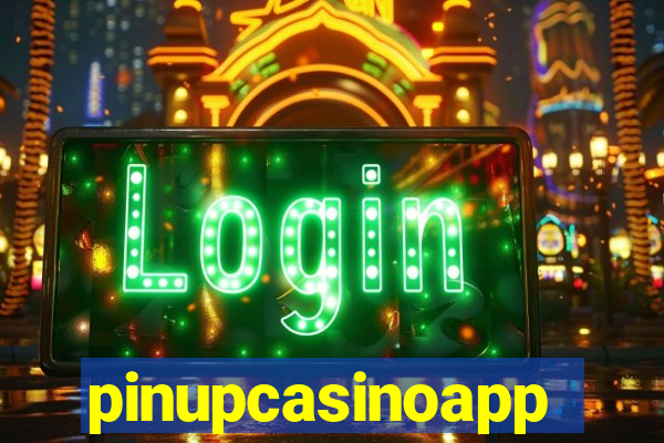 pinupcasinoapp
