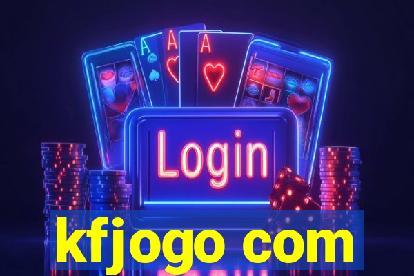 kfjogo com