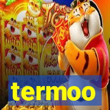 termoo