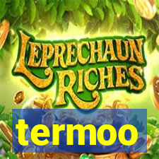 termoo