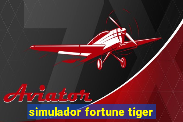 simulador fortune tiger