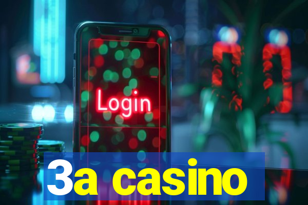 3a casino