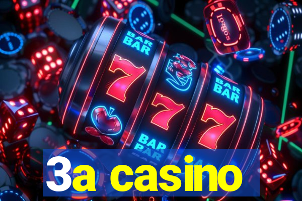 3a casino