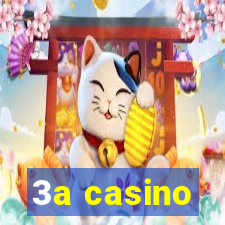 3a casino