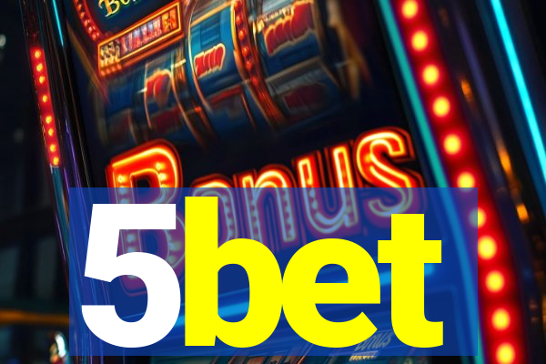 5bet