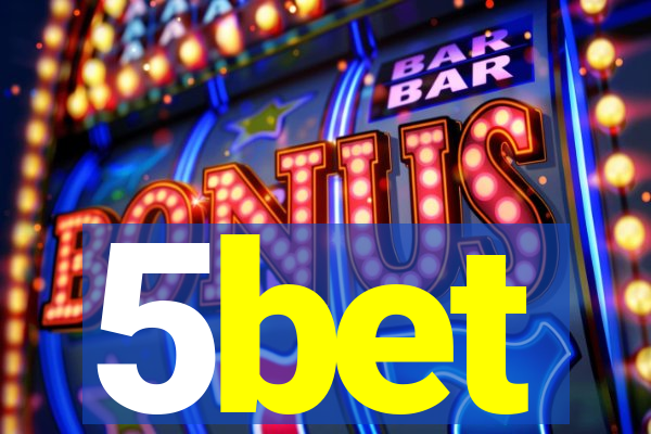 5bet