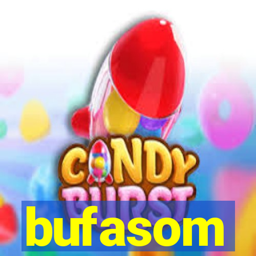 bufasom