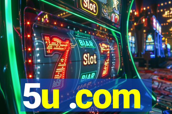 5u .com