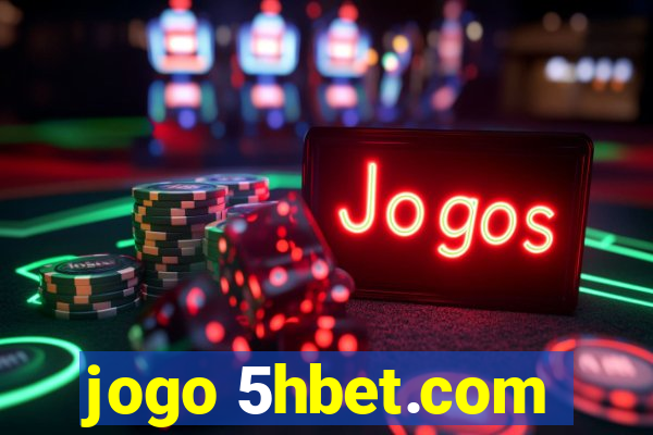 jogo 5hbet.com