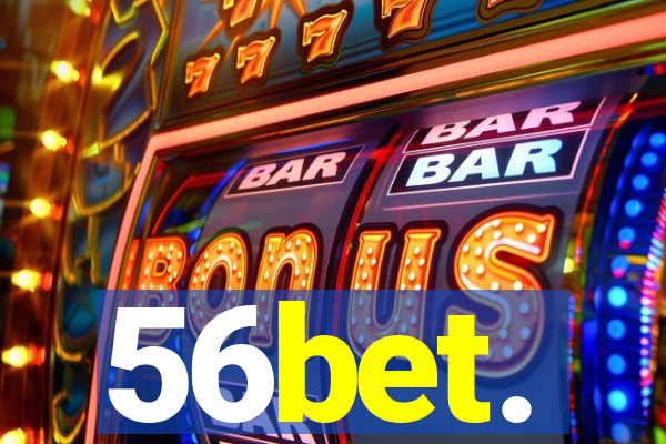 56bet.