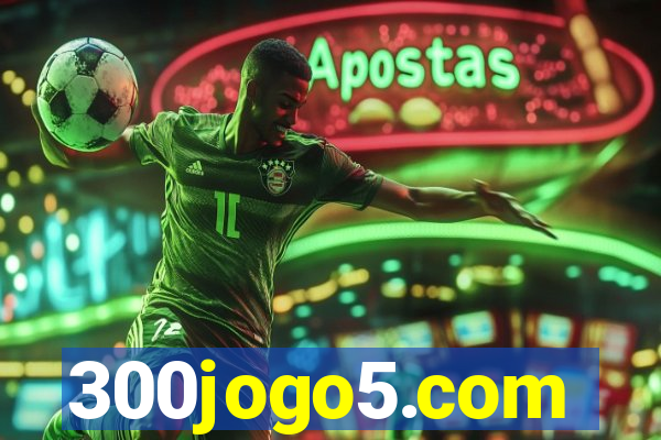 300jogo5.com