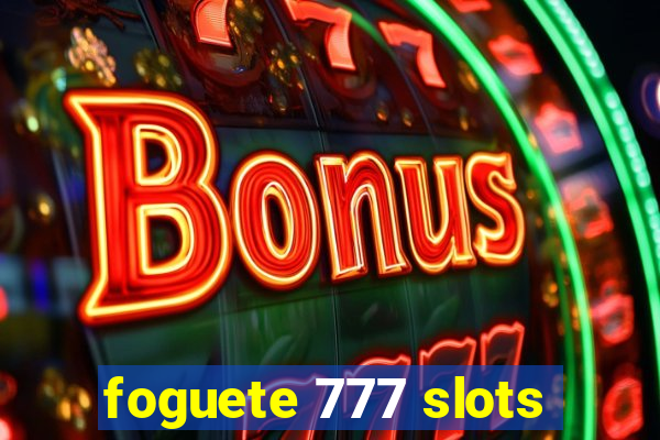 foguete 777 slots