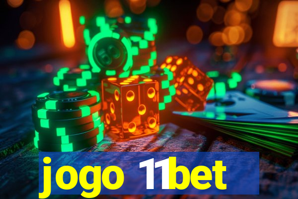 jogo 11bet