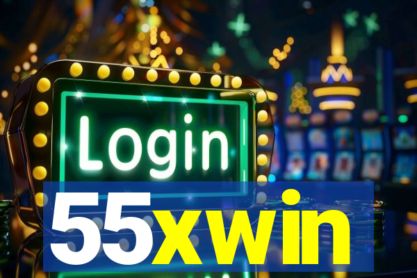 55xwin
