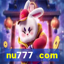 nu777 com plataforma de jogos