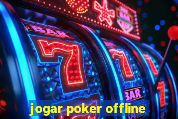 jogar poker offline