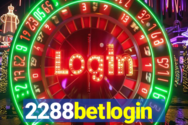 2288betlogin
