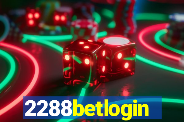 2288betlogin