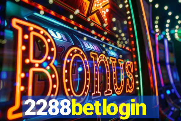 2288betlogin