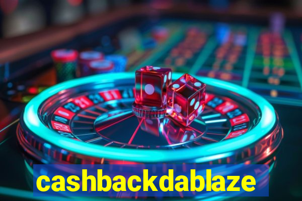 cashbackdablaze