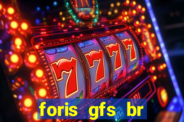 foris gfs br instituicao de pagamento ltda