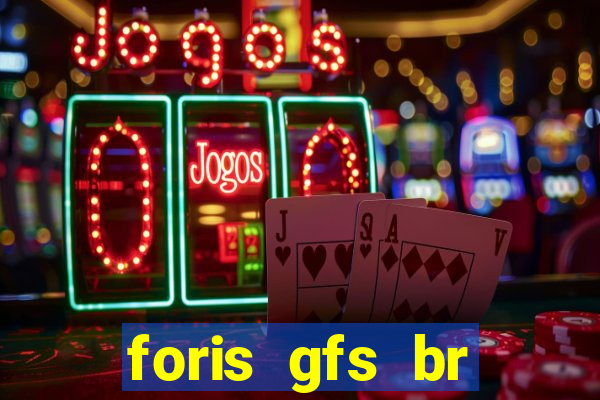 foris gfs br instituicao de pagamento ltda