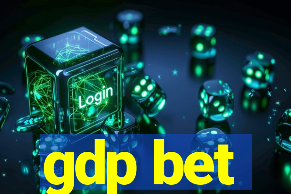 gdp bet