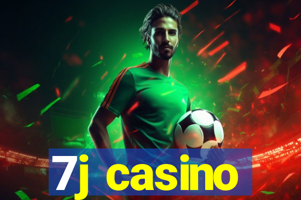 7j casino