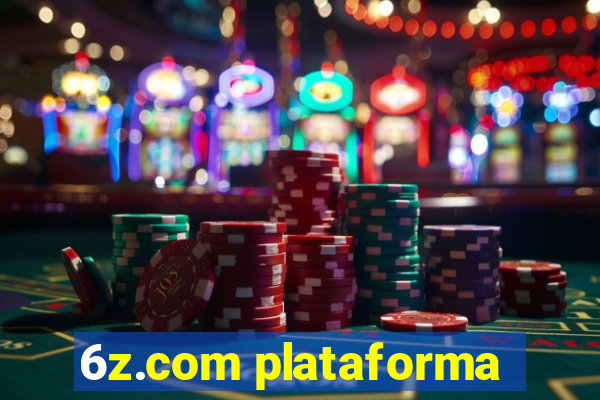 6z.com plataforma