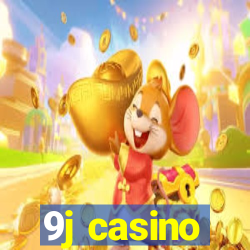 9j casino
