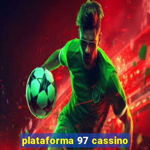 plataforma 97 cassino
