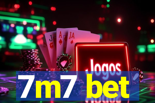 7m7 bet