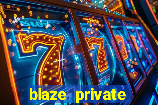 blaze private server codes