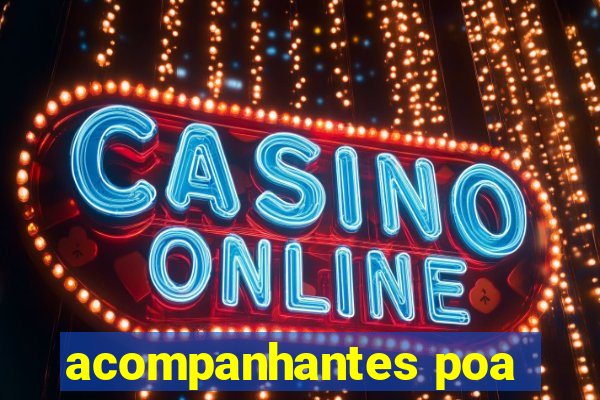 acompanhantes poa