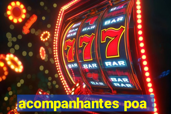 acompanhantes poa