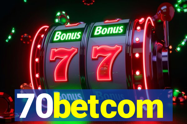 70betcom
