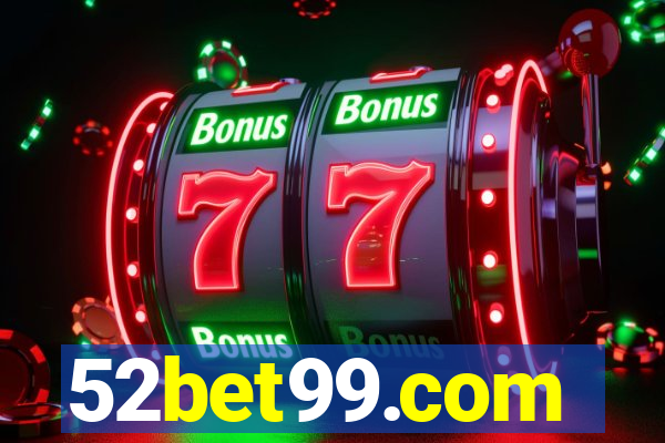 52bet99.com