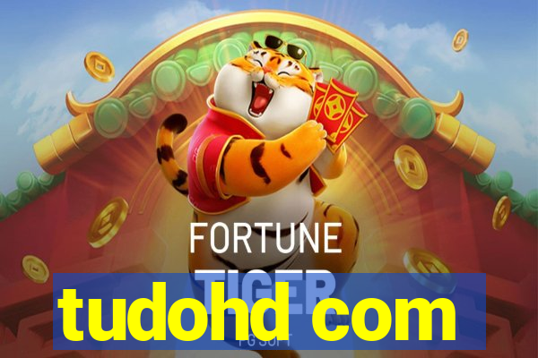 tudohd com