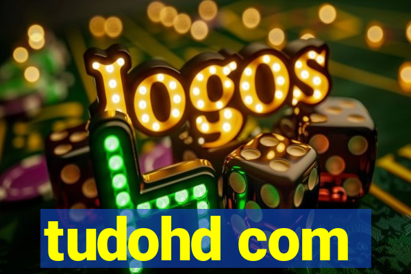 tudohd com