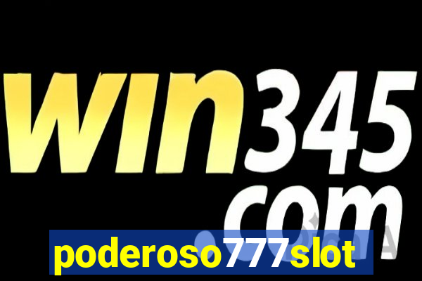 poderoso777slots.com