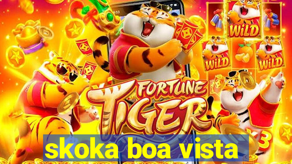 skoka boa vista