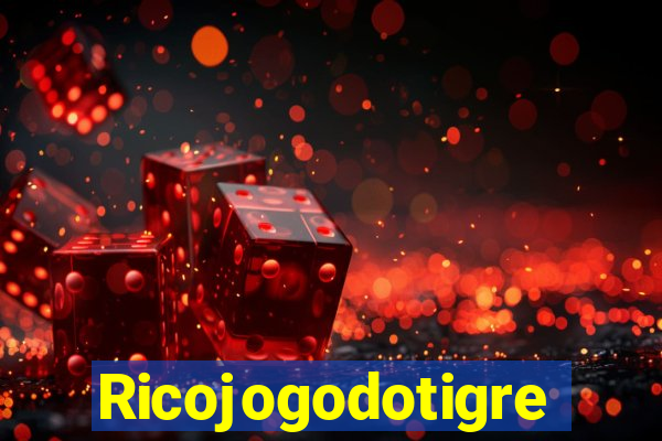 Ricojogodotigre