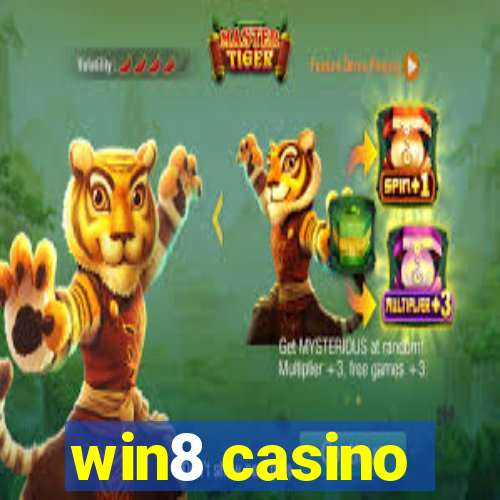 win8 casino