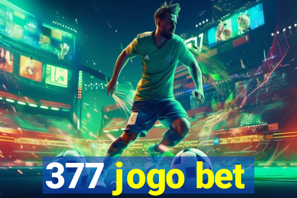 377 jogo bet