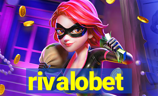 rivalobet