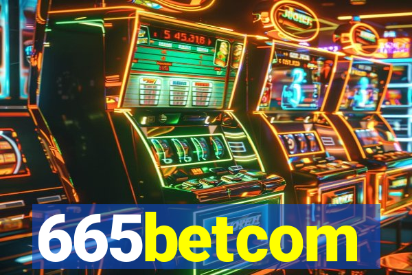 665betcom