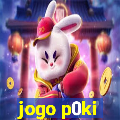 jogo p0ki
